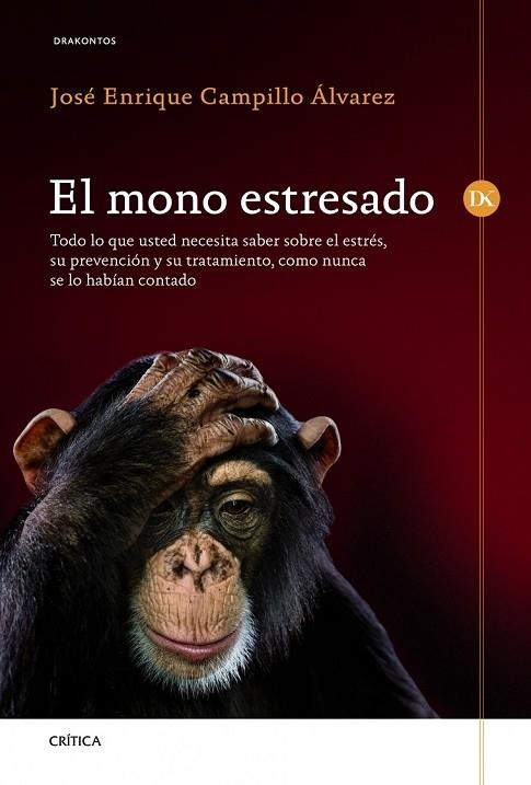 EL MONO ESTRESADO | 9788498924220 | CAMPILLO ÁLVAREZ, JOSÉ ENRIQUE  | Llibreria L'Odissea - Libreria Online de Vilafranca del Penedès - Comprar libros