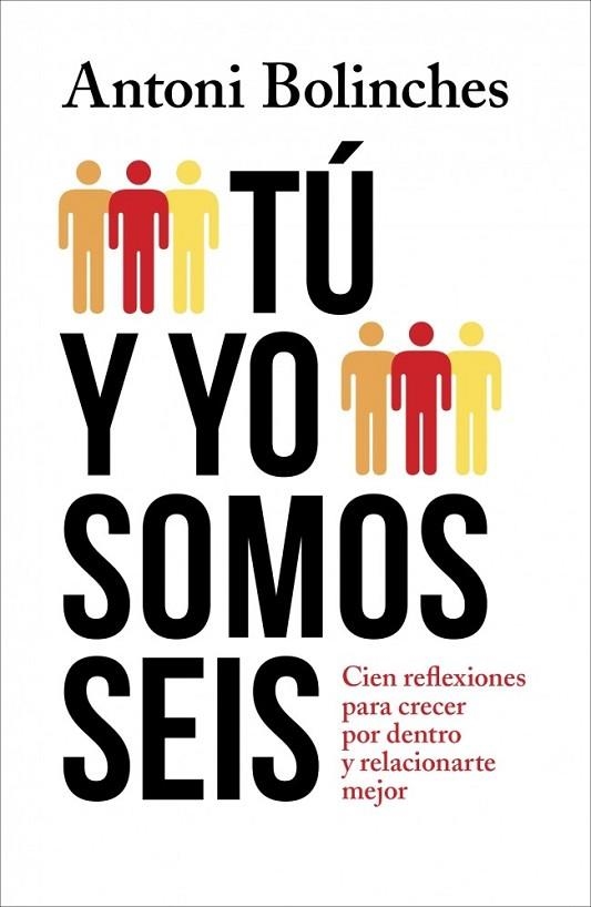 TÚ Y YO SOMOS SEIS | 9788425348501 | BOLINCHES, ANTONI | Llibreria L'Odissea - Libreria Online de Vilafranca del Penedès - Comprar libros