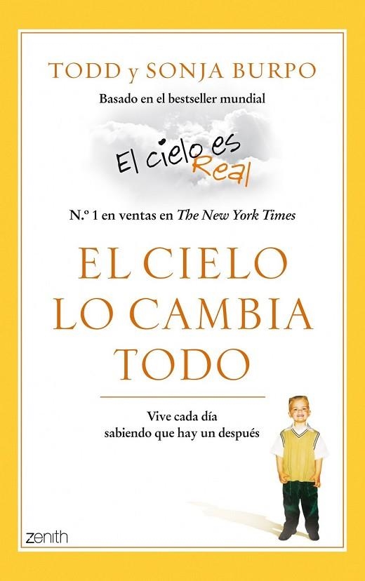 EL CIELO LO CAMBIA TODO | 9788408051787 | BURPO, TODD / BURPO, SONJA | Llibreria L'Odissea - Libreria Online de Vilafranca del Penedès - Comprar libros