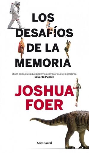 LOS DESAFIOS DE LA MEMORIA | 9788432214165 | FOER, JOSHUA | Llibreria L'Odissea - Libreria Online de Vilafranca del Penedès - Comprar libros