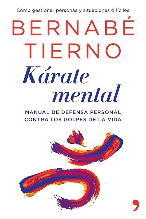 KÁRATE MENTAL | 9788499982854 | TIERNO, BERNABE | Llibreria L'Odissea - Libreria Online de Vilafranca del Penedès - Comprar libros