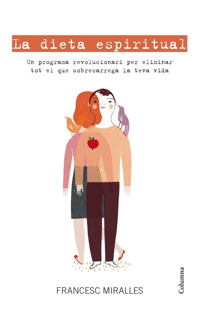 LA DIETA ESPIRITUAL | 9788466415842 | MIRALLES, FRANCESC  | Llibreria Online de Vilafranca del Penedès | Comprar llibres en català