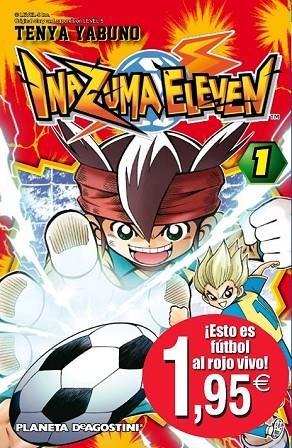 INAZUMA ELEVEN 1 | 9788468476209 | YABUNO, TENYA | Llibreria L'Odissea - Libreria Online de Vilafranca del Penedès - Comprar libros