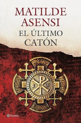 EL ÚLTIMO CATÓN | 9788408115038 | ASENSI, MATILDE | Llibreria L'Odissea - Libreria Online de Vilafranca del Penedès - Comprar libros