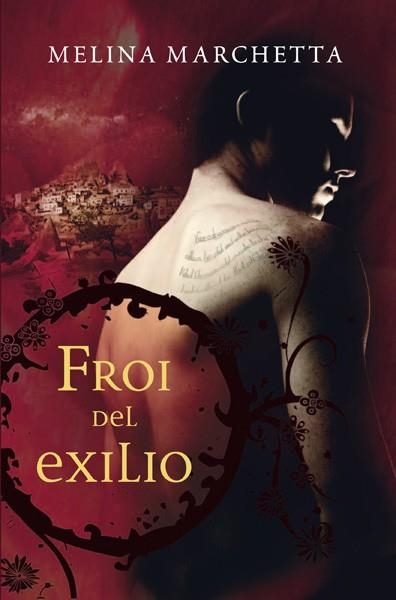 FROI DEL EXILIO (NUEVA EDICIÓN) | 9788427203723 | MARCHETTA , MELINA | Llibreria L'Odissea - Libreria Online de Vilafranca del Penedès - Comprar libros