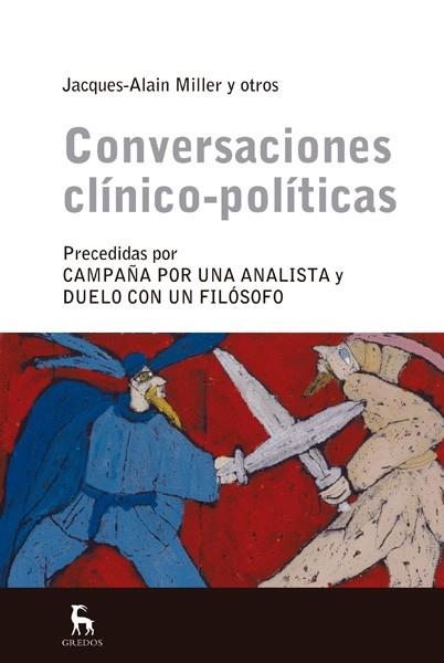 CONVERSACIONES CLÍNICO-POLITÍCAS | 9788424936815 | MILLER , JACQUES-ALAIN | Llibreria L'Odissea - Libreria Online de Vilafranca del Penedès - Comprar libros