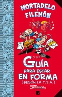 GUÍA PARA ESTAR EN FORMA. GUÍA MORT. Y F | 9788466652674 | IBÁÑEZ TALAVERA, FRANCISCO | Llibreria Online de Vilafranca del Penedès | Comprar llibres en català