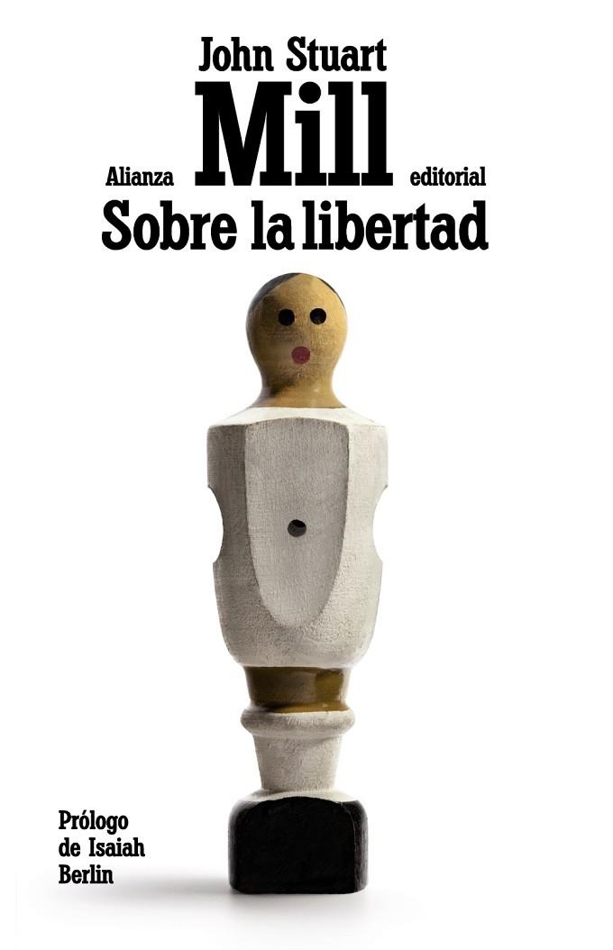 SOBRE LA LIBERTAD | 9788420675558 | MILL, JOHN STUART | Llibreria L'Odissea - Libreria Online de Vilafranca del Penedès - Comprar libros