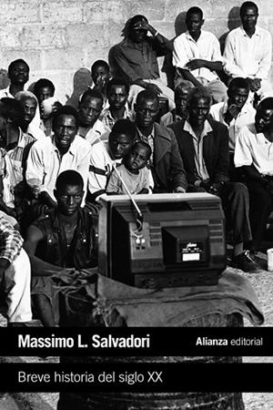 BREVE HISTORIA DEL SIGLO XX | 9788420675787 | SALVADORI, MASSIMO | Llibreria Online de Vilafranca del Penedès | Comprar llibres en català