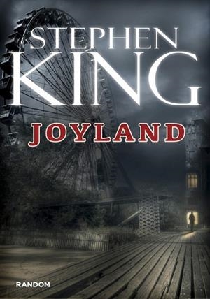 JOYLAND | 9788415725084 | KING, STEPHEN | Llibreria L'Odissea - Libreria Online de Vilafranca del Penedès - Comprar libros