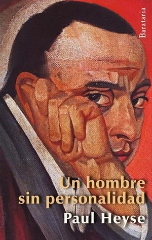 UN HOMBRE SIN PERSONALIDAD | 9788492979431 | HEYSE, PAUL | Llibreria L'Odissea - Libreria Online de Vilafranca del Penedès - Comprar libros