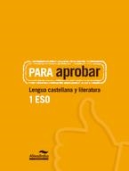 PARA APROBAR LENGUA CASTELLANA 1 | 9788483089040 | AA. VV. | Llibreria L'Odissea - Libreria Online de Vilafranca del Penedès - Comprar libros