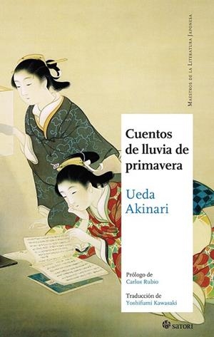 CUENTOS DE LLUVIA DE PRIMAVERA | 9788494016493 | UEDA, AKINARI | Llibreria Online de Vilafranca del Penedès | Comprar llibres en català