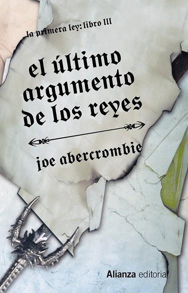 EL ÚLTIMO ARGUMENTO DE LOS REYES 3 | 9788420676043 | ABERCROMBIE, JOE | Llibreria Online de Vilafranca del Penedès | Comprar llibres en català