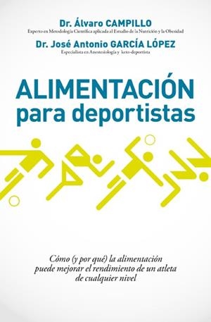 ALIMENTACIÓN PARA DEPORTISTAS | 9788490067574 | CAMPILLO SOTO, ALVARO | Llibreria L'Odissea - Libreria Online de Vilafranca del Penedès - Comprar libros