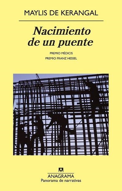 NACIMIENTO DE UN PUENTE | 9788433978684 | KERANGAL, MAYLIS DE | Llibreria L'Odissea - Libreria Online de Vilafranca del Penedès - Comprar libros