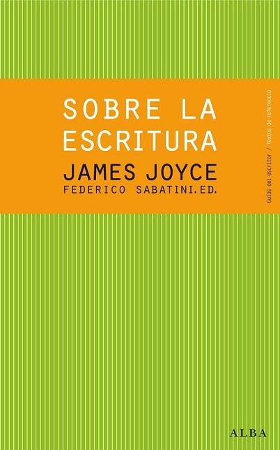 SOBRE LA ESCRITURA | 9788484288619 | JOYCE, JAMES | Llibreria Online de Vilafranca del Penedès | Comprar llibres en català