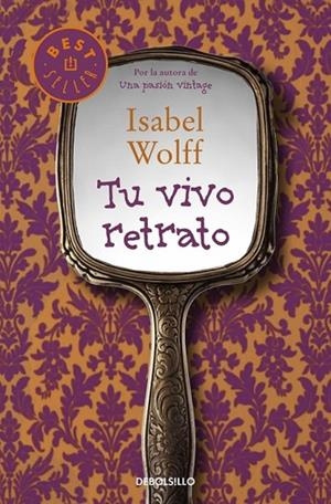 TU VIVO RETRATO | 9788490322444 | WOLFF, ISABEL | Llibreria Online de Vilafranca del Penedès | Comprar llibres en català