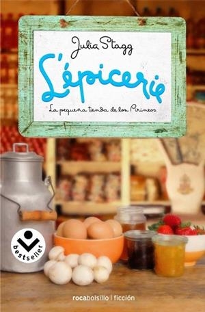 L'ÉPICERIE LA PEQUEÑA TIENDA DE LOS PIRINEOS | 9788415729044 | STAGG, JULIA | Llibreria Online de Vilafranca del Penedès | Comprar llibres en català