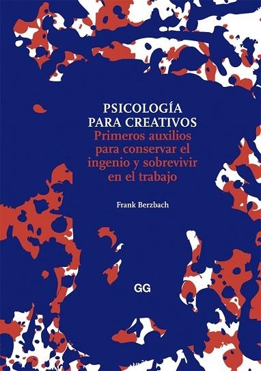 PSICOLOGIA PARA CREATIVOS | 9788425226007 | BERZBACH, FRANK | Llibreria L'Odissea - Libreria Online de Vilafranca del Penedès - Comprar libros