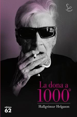 LA DONA A 1000º | 9788429771275 | HELGASON, HALLGRIMUR | Llibreria L'Odissea - Libreria Online de Vilafranca del Penedès - Comprar libros