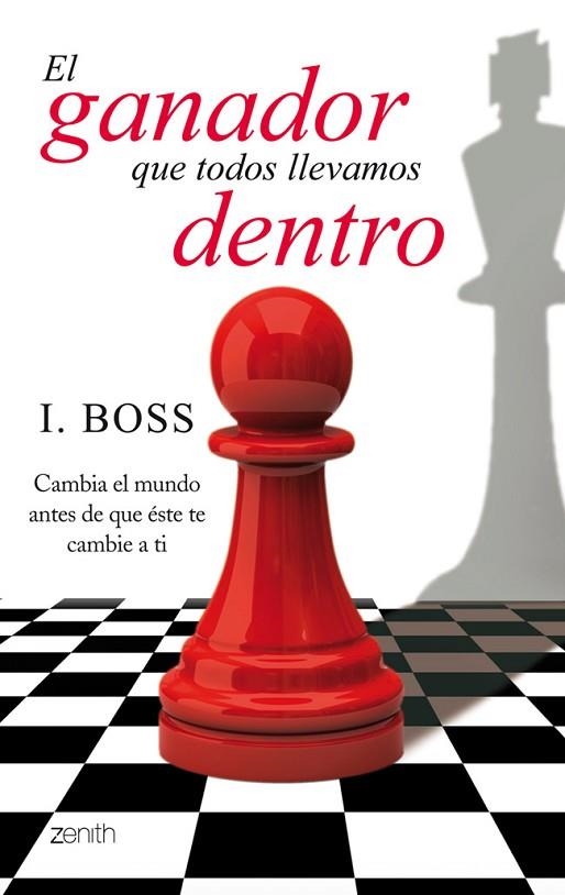 EL GANADOR QUE TODOS LLEVAMOS DENTRO | 9788408116745 | BOSS, I | Llibreria L'Odissea - Libreria Online de Vilafranca del Penedès - Comprar libros