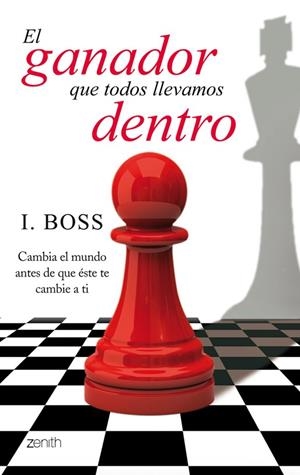EL GANADOR QUE TODOS LLEVAMOS DENTRO | 9788408116745 | BOSS, I | Llibreria L'Odissea - Libreria Online de Vilafranca del Penedès - Comprar libros