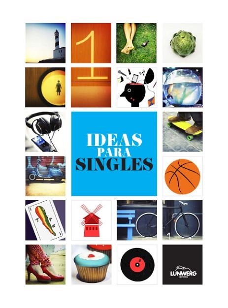 IDEAS PARA SINGLES | 9788497859943 | LABRADOR, AITOR | Llibreria Online de Vilafranca del Penedès | Comprar llibres en català