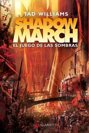 SHADOWMARCH EL JUEGO DE LAS SOMBRAS | 9788498890860 | WILLIAMS, TAD | Llibreria Online de Vilafranca del Penedès | Comprar llibres en català