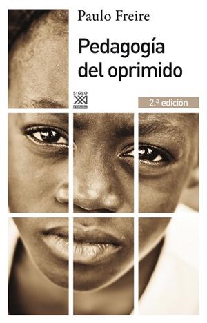 PEDAGOGÍA DEL OPRIMIDO | 9788432316210 | FREIRE, PAULO | Llibreria Online de Vilafranca del Penedès | Comprar llibres en català