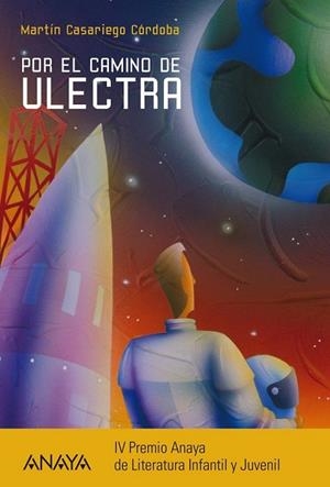 POR EL CAMINO DE ULECTRA | 9788467841237 | CASARIEGO, MARTÍN | Llibreria Online de Vilafranca del Penedès | Comprar llibres en català