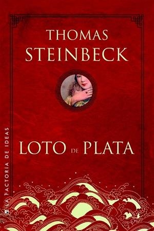 LOTO DE PLATA | 9788490180990 | STEINBECK, THOMAS | Llibreria L'Odissea - Libreria Online de Vilafranca del Penedès - Comprar libros