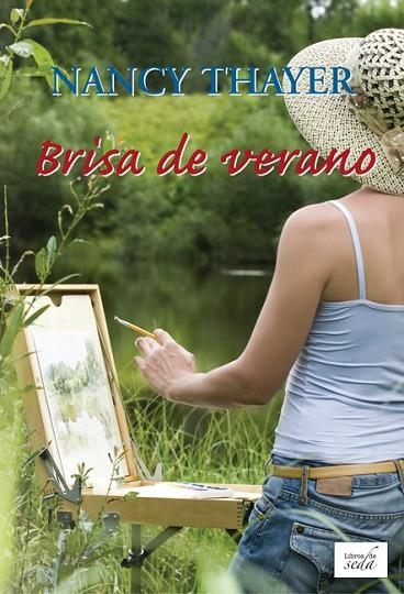 BRISA DE VERANO | 9788415854081 | THAYER, NANCY | Llibreria L'Odissea - Libreria Online de Vilafranca del Penedès - Comprar libros
