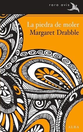 LA PIEDRA DE MOLER | 9788484288626 | DRABBLE, MARGARET | Llibreria Online de Vilafranca del Penedès | Comprar llibres en català