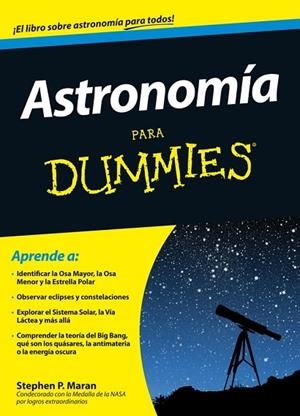 ASTRONOMÍA PARA DUMMIES | 9788432901492 | MARAN, STEPHEN P | Llibreria L'Odissea - Libreria Online de Vilafranca del Penedès - Comprar libros