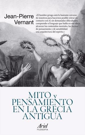 MITO Y PENSAMIENTO EN LA GRECIA ANTIGUA | 9788434409583 | VERNANT, JEAN PIERRE | Llibreria L'Odissea - Libreria Online de Vilafranca del Penedès - Comprar libros