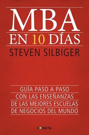 MBA EN DIEZ DÍAS | 9788415431619 | SILBIGER, STEVEN | Llibreria Online de Vilafranca del Penedès | Comprar llibres en català