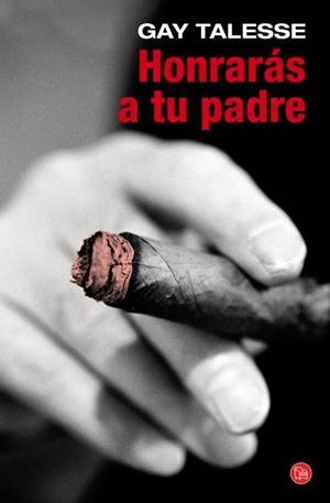 HONRARÁS A TU PADRE (BOLSILLO) | 9788466326049 | TALESE, GAY | Llibreria L'Odissea - Libreria Online de Vilafranca del Penedès - Comprar libros