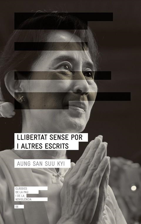 LLIBERTAT SENSE POR I ALTRES ESCRITS | 9788415695332 | SAN SUU KYI, AUNG | Llibreria L'Odissea - Libreria Online de Vilafranca del Penedès - Comprar libros