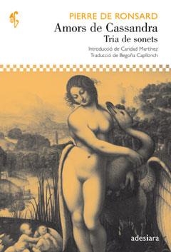 AMORS DE CASSANDRA | 9788492405671 | RONSARD, PIERRE DE | Llibreria Online de Vilafranca del Penedès | Comprar llibres en català