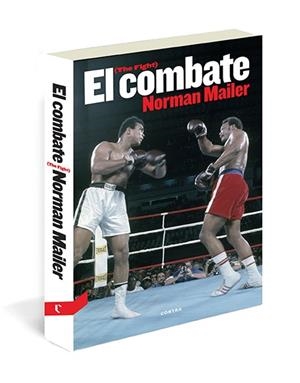 EL COMBATE | 9788494093845 | MAILER, NORMAN | Llibreria Online de Vilafranca del Penedès | Comprar llibres en català
