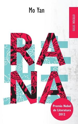 RANA  | 9788494139154 | YAN, MO (PREMIO NOBEL DE LITERATURA 2012) | Llibreria Online de Vilafranca del Penedès | Comprar llibres en català