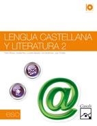 LENGUA CASTELLANA Y LITERATURA 2 ESO | 9788421847343 | AA. VV. | Llibreria L'Odissea - Libreria Online de Vilafranca del Penedès - Comprar libros