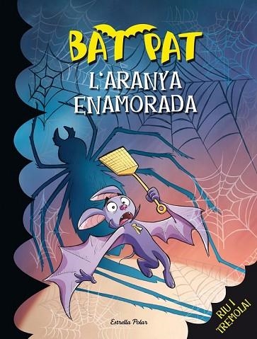 L'ARANYA ENAMORADA 26 | 9788415853046 | PAVANELLO, ROBERTO | Llibreria Online de Vilafranca del Penedès | Comprar llibres en català