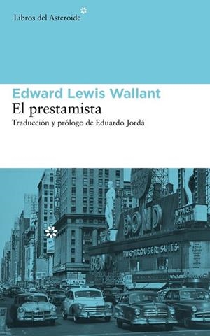 EL PRESTAMISTA | 9788415625469 | WALLANT, EDWARD LEWIS | Llibreria Online de Vilafranca del Penedès | Comprar llibres en català