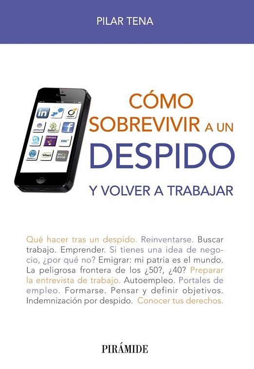 CÓMO SOBREVIVIR A UN DESPIDO | 9788436829136 | TENA, PILAR | Llibreria L'Odissea - Libreria Online de Vilafranca del Penedès - Comprar libros