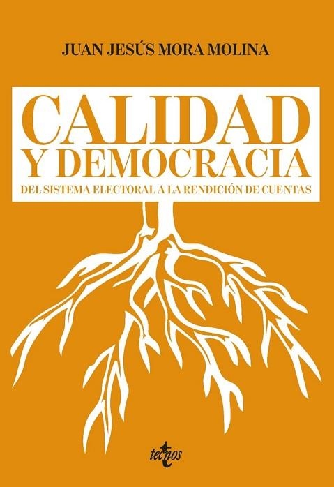 CALIDAD Y DEMOCRACIA | 9788430958306 | MORA MOLINA, JUAN JESÚS | Llibreria L'Odissea - Libreria Online de Vilafranca del Penedès - Comprar libros