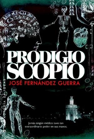 PRODIGIOSCOPIO | 9788490182185 | FERNÁNDEZ GUERRA, JOSÉ | Llibreria L'Odissea - Libreria Online de Vilafranca del Penedès - Comprar libros