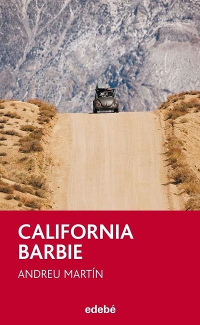 CALIFÒRNIA BARBIE  | 9788468307152 | MARTIN, ANDREU | Llibreria L'Odissea - Libreria Online de Vilafranca del Penedès - Comprar libros