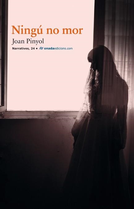 NINGU NO MOR | 9788415221906 | PINYOL I COLOM, JOAN | Llibreria L'Odissea - Libreria Online de Vilafranca del Penedès - Comprar libros